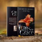 Gifts of Grace – The Author’s Journey of Faith