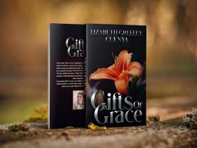 Gifts of Grace – The Author’s Journey of Faith